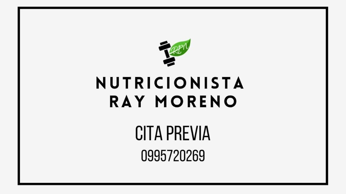Consultorio Nutricionista Ray Moreno CITA PREVIA