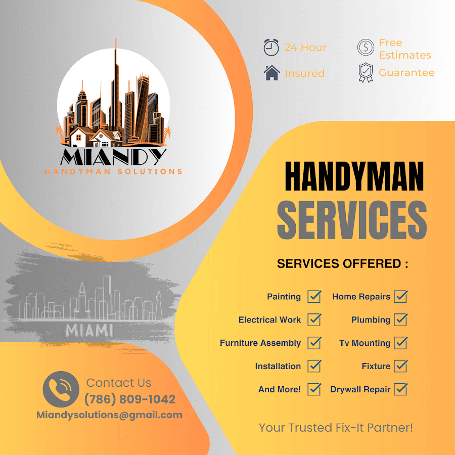 MIAndy Handyman Solutions LLC, SERVICES IN MIAMI, BRICKELL & SURROUNDING AREAS